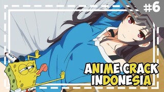 Mantap mantap menyesatkan anda -「 Anime Crack Indonesia 」#6