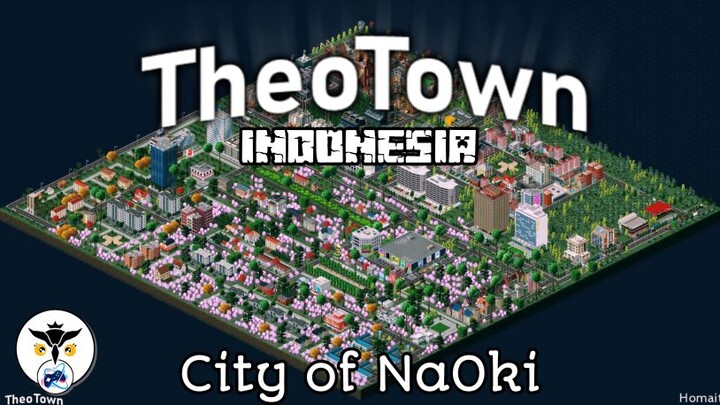 City of NaOki by ChiKo MiChio...| Theotown Indonesia|
