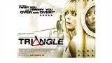 TRIANGLE (2009)