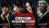Island s2 ep 5 / episode 11 sub indo