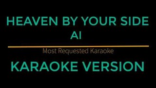 Heaven By Your Side - A1 (Karaoke Version)