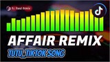 TUTU (Tiktok Songs 2021) AFFAIR REMIX || DJ Dand Remix 🎶🎧