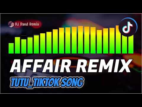 TUTU (Tiktok Songs 2021) AFFAIR REMIX || DJ Dand Remix 🎶🎧