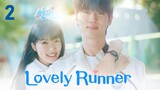 Lovely Runner (2024) - Episode 2 [English Subtitles]