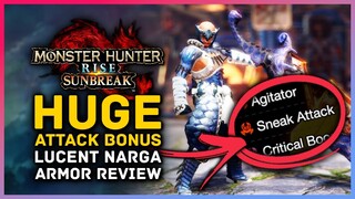 Monster Hunter Rise Sunbreak - HUGE Attack Bonus! Lucent Nargacuga Armor Review