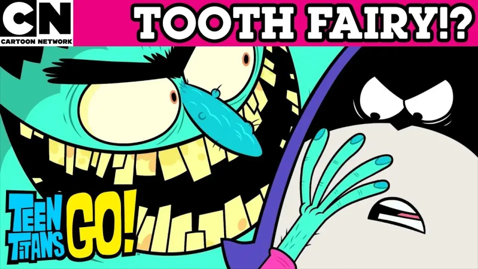 Teen Titans Go Meet The Tooth Fairy Cartoon Network Uk Bilibili Teen Titans Go Meet The Tooth Fairy Cartoon Network Uk Bilibili