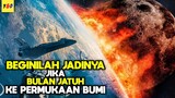 Beginilah Nasib Manusia Jika Bulan Jatuh Ke Bumi - ALUR CERITA FILM Moonfall