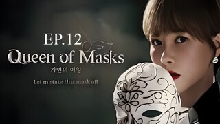 Queen of Masks 2023 (720p) Sub Indo E12