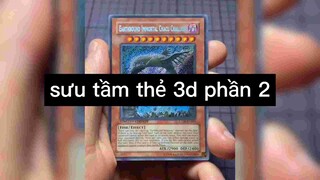 Sưu tầm thẻ 3d phần 2