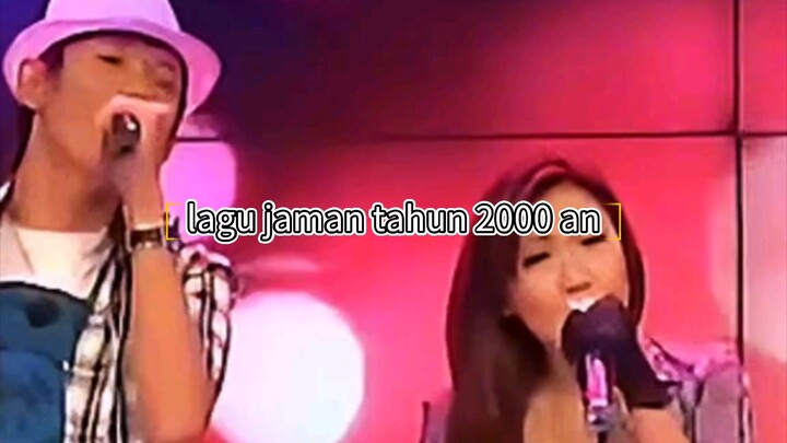 LAGU TAHUN 2000 AN
