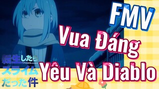 [Slime]FMV | Vua Đáng Yêu Và Diablo