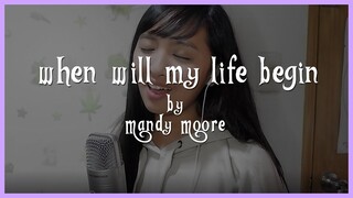 When will my life begin by Mandy Moore (Tangled OST) COVER