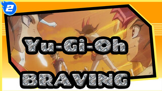 Yu-Gi-Oh|[Zexal/MAD]BRAVING_2