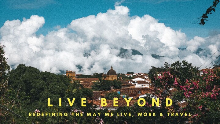 The LiveBeyond Experience - Changing the way we live, work and travel.