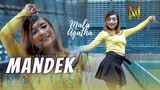 MANDEK NANGIS  - MALA AGATHA| Banyu moto uwes asat kerono mikir ( Official Music Video )