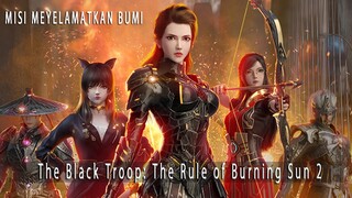 Misi meyelamatkan Bumi - Alur Cerita Film The Rule of Burning Sun 2