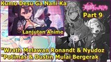 Shopia Yg Menyerang Oka Kecil Sekuat Tenaga _ Kumo Desu Ga Nani Ka (Lanjutan Anime) Part 9