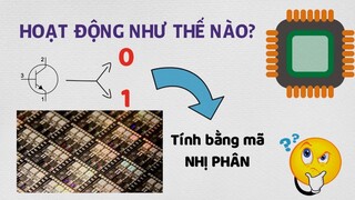 CPU tính toán thế nào khi chỉ là cục sắt vô tri vô giác #doisong