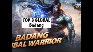 Badang Top 3 Global Gameplay (Wadehell)