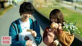 We Made a Beautiful Bouquet | English Subtitle | Romance | Japanese Movie