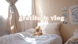 ☁︎ gratitude vlog ♥︎ what am I grateful for? (inc. shopee haul & thrifted goods)