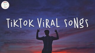 Tiktok viral songs 🧁 Trending tiktok songs ~ Tiktok songs 2023