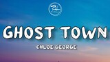 Ghost Town - Chloe George ( Lyrics) Tiktok
