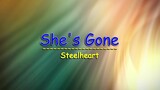 She's Gone - Steelheart ( KARAOKE )