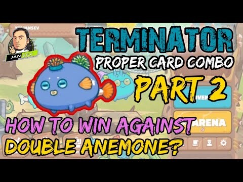 TERMINATOR GAMEPLAY | INCREASE YOUR WINRATE AGAINST AQUA DOUBLE ANEMONE