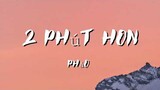 2 Phút Hơn Lyrics