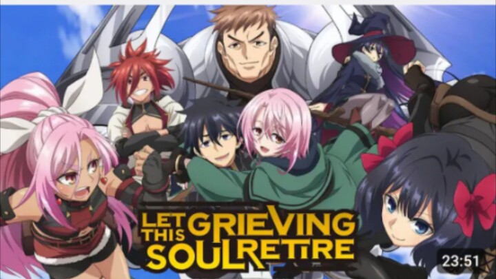 Let This Grieving Soul Retire S01 Ep01 Official Hindi Dubbed