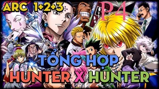 Tóm Tắt " Hunter X Hunter " | P3 | AL Anime