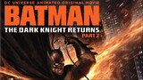 Wach Full The Dark Knight Returns_ Part 2 - For Free : LINK IN DESCRIBTION