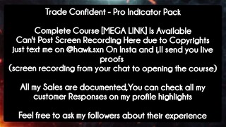 Trade Confident - Pro Indicator Pack course download