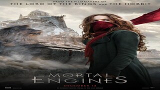 Mortal Engines (2018)