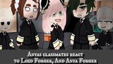 Anya’s classmate reacts to Loid Forger, and Anya Forger! || (Part 1/2)