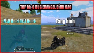 Top Mẹo Bug Tại Erangel - Tàng Hình, Ẩn Nấp Dưới Mặt Nước, Bug Smoke, Chạy Xuyên Tường | Xuyen Do