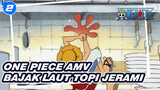 [One Piece AMV] Keseharian Bajak Laut Topi Jerami yang Lucu / Arc Laut Timur (2)_2