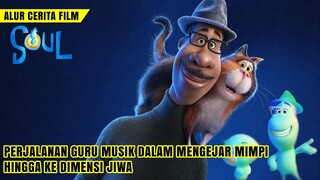 MUSISI PUTUS ASA DI DIMENSI JIWA || Alur cerita film SOUL (2020)