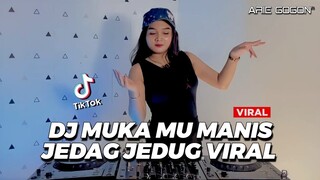 DJ MUKA MU MANIS SEPERTI GULA LEMON KECAP ABC DJ JEDAG JEDUG FULL BASS CAMPURAN TIK TOK VIRAL 2022