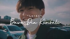 Cover | Lucas - Bawa Dia Kembali