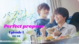 [ENG SUB]🇯🇵(BL) Perfect propose Episode 1 full