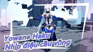 [Yowane Haku] Nhịp điệu cầu vồng