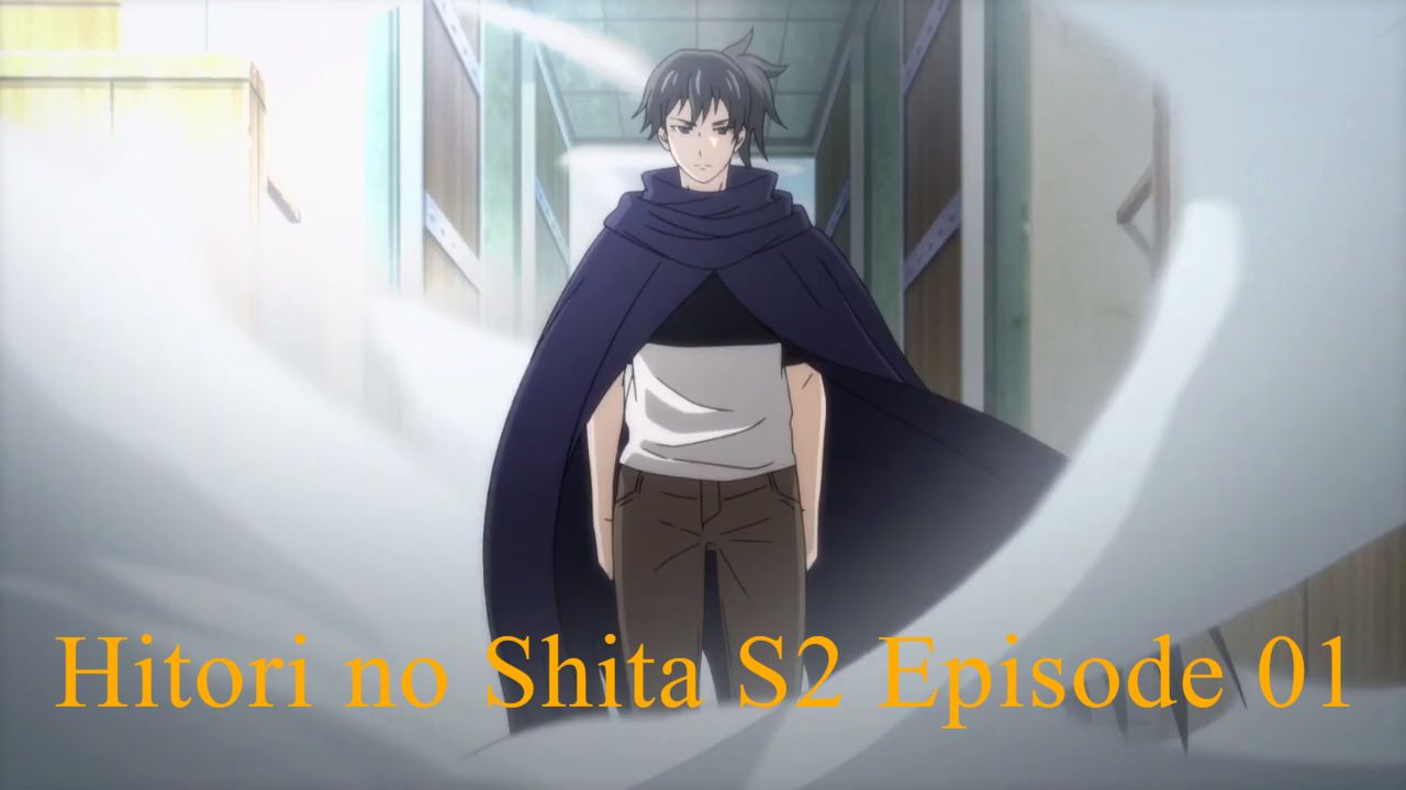 The OutCast Hitori no Shita S2 Ep 1 - BiliBili