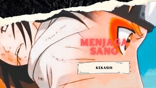 MENJAGA SANG KEKASIH [AMV KEREN]