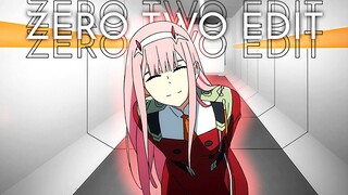 ZERO TWO Wangy² EDIT | How Deep Is Your Love [AMV]