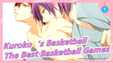 [Kuroko‘s Basketball]Have you ever seen such an exciting basketball game?_1
