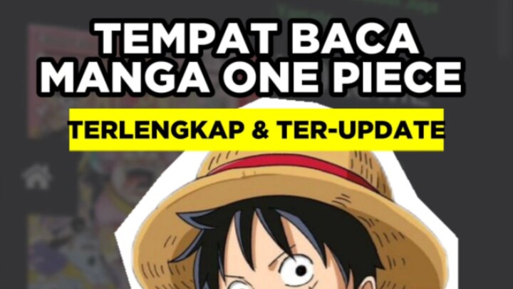 TEMPAT BACA MANGA ONE PIECE BAHASA INDONESIA TERLENGKAP & TER-UPDATE