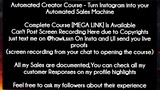 Automated Creator Course - Turn Instagram into your Automated Sales Machine course download