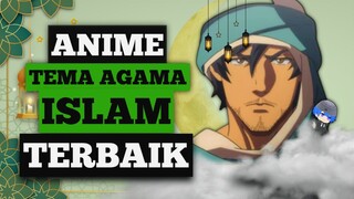 ANIME TENTANG ISLAM?? BENERAN KAH???